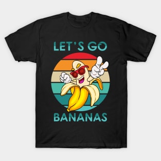 Banana Funny Outfit Fruit Kids Let`s Go-Bananas T-Shirt